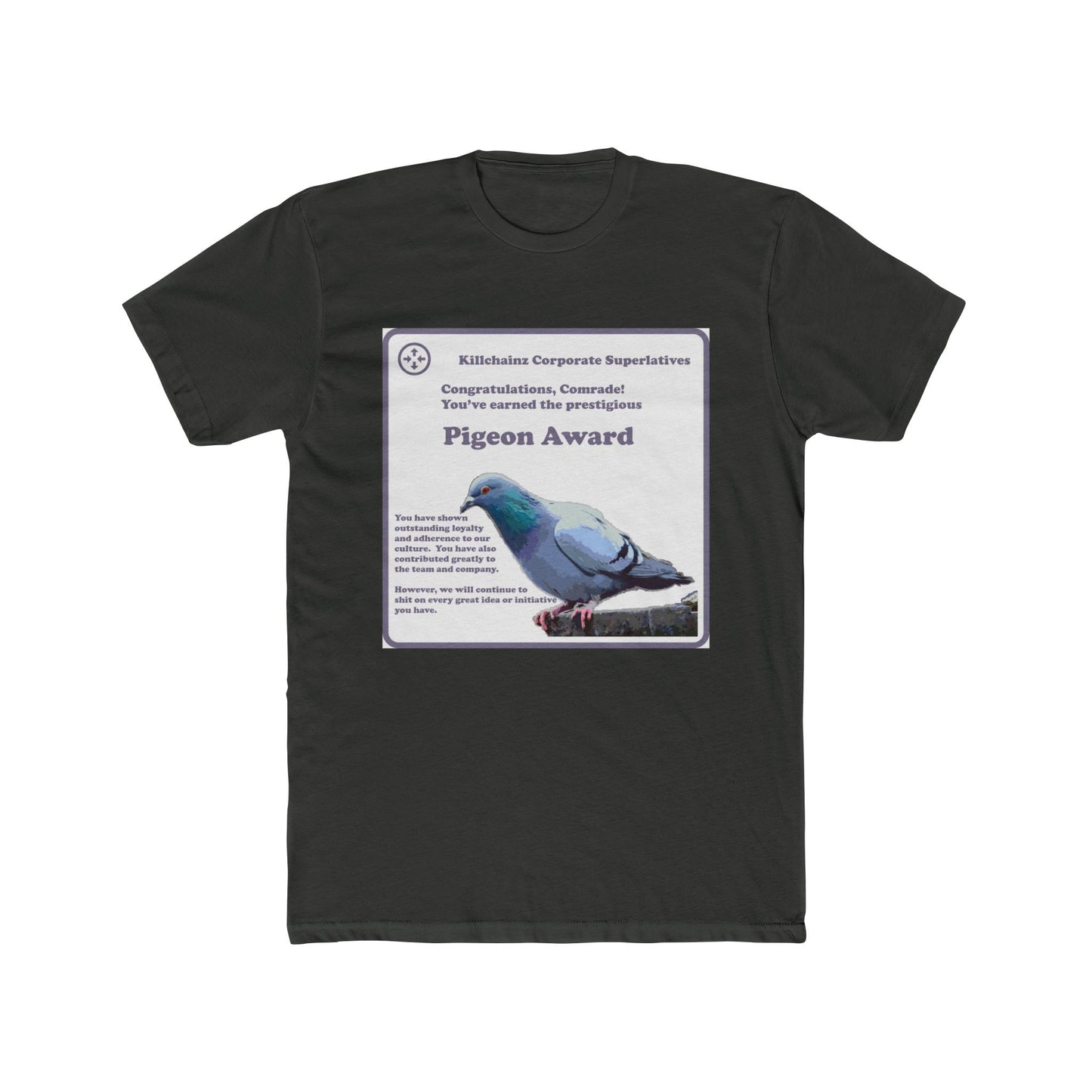 Killchainz Corporate Platitudes Series - Pigeon Award