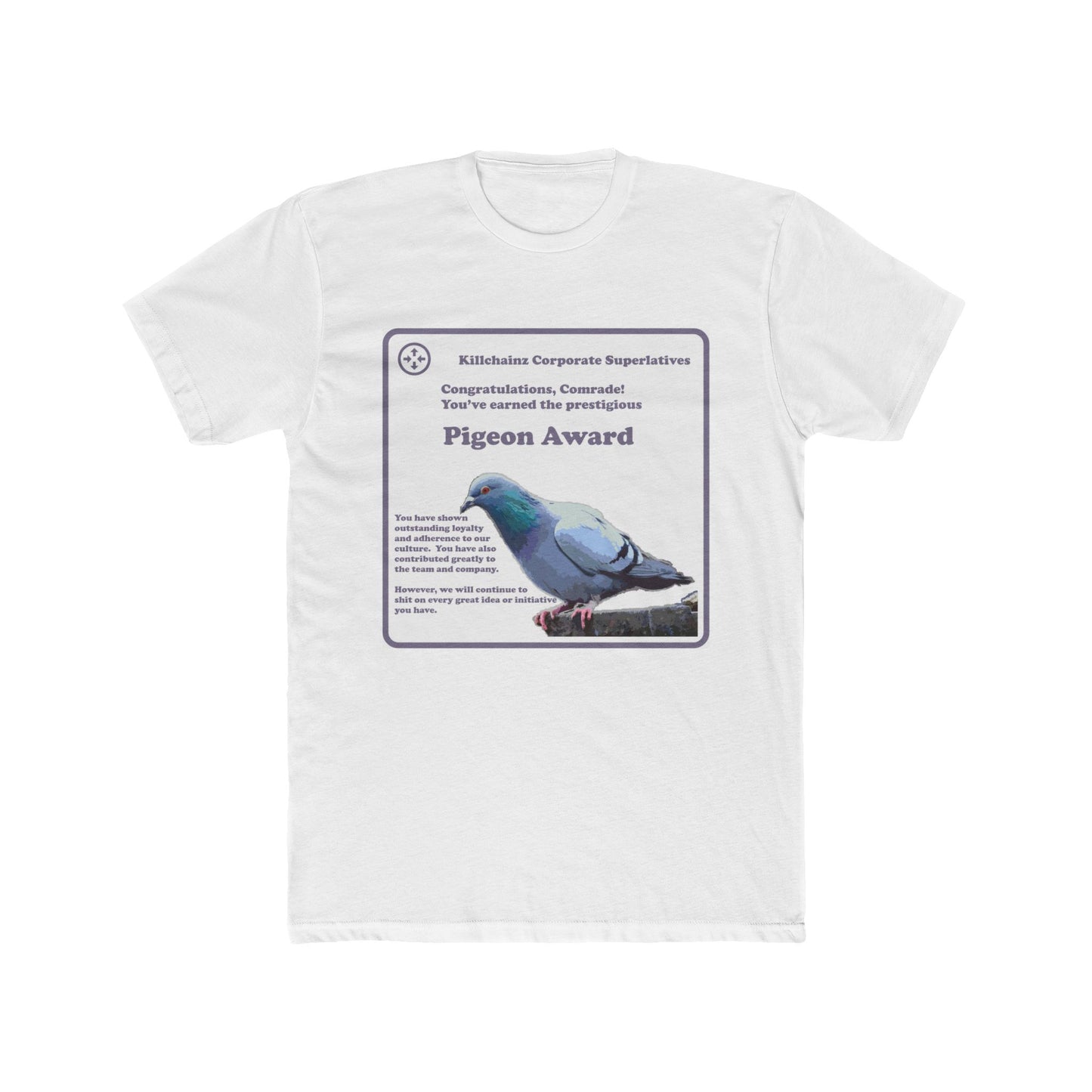 Killchainz Corporate Platitudes Series - Pigeon Award