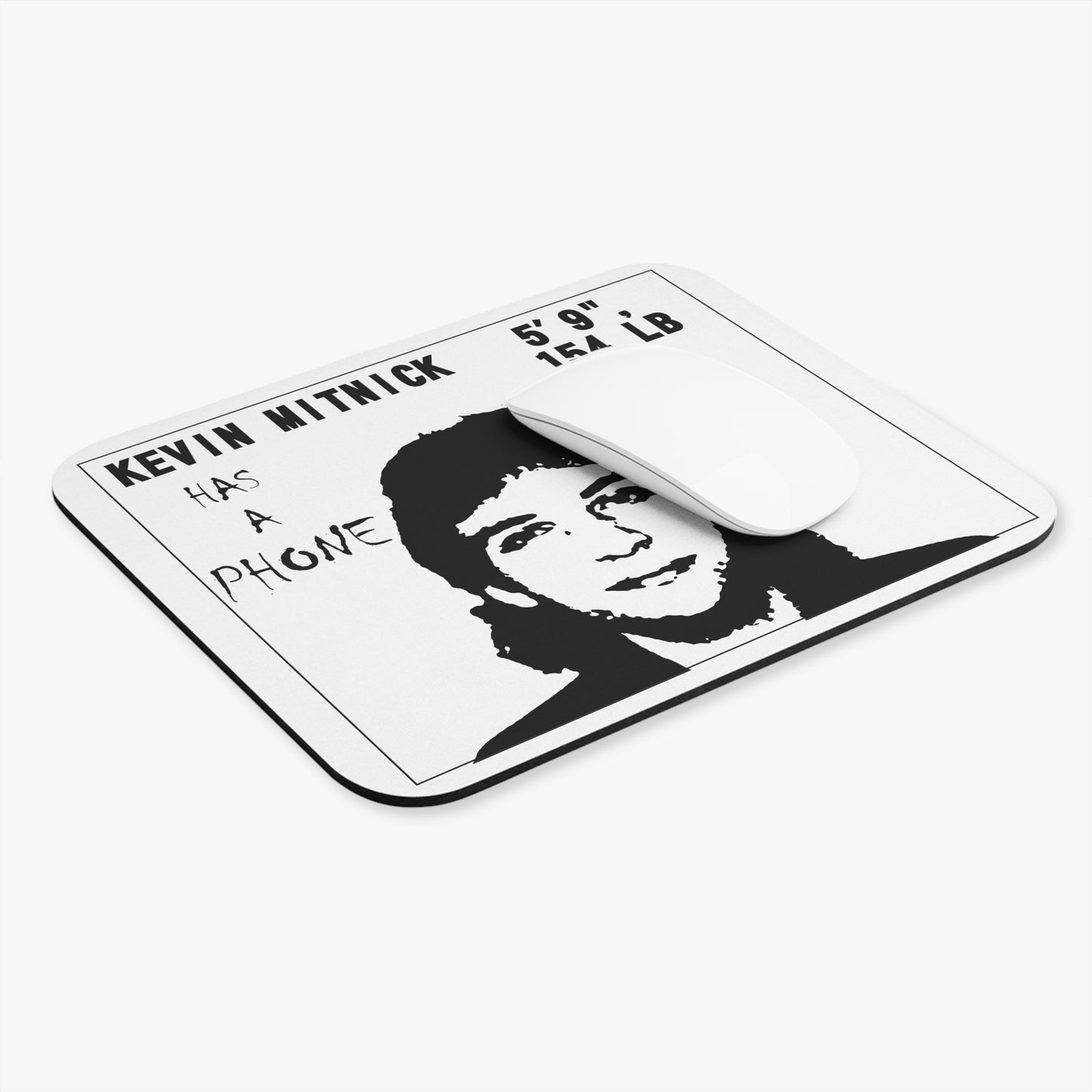 Kevin Mitnick Has a Phone - Mousepad